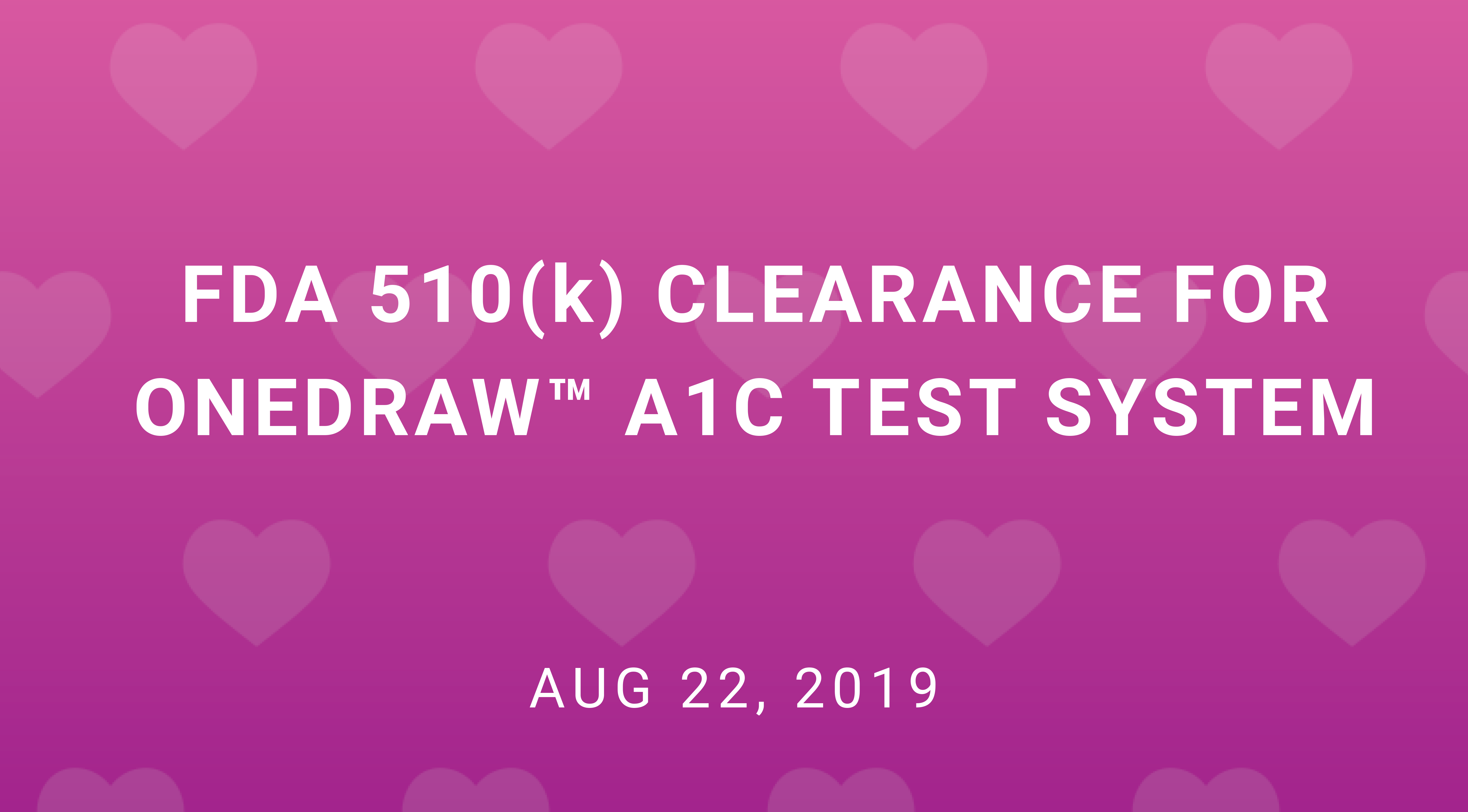 Drawbridge Health Receives FDA 510(k) Clearance for OneDraw™ A1C Test System 1