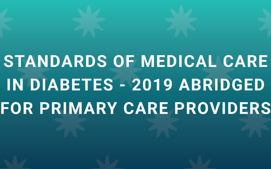 Learn about the evolution of standards in care in diabetes management.