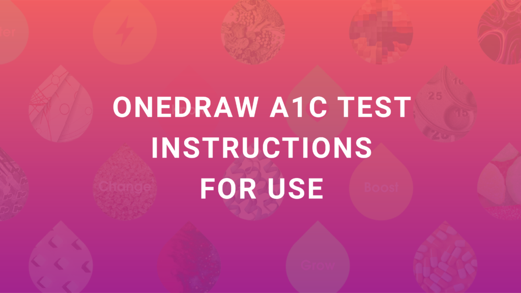 Instructions for the clinical lab to anaylze HbA1c samples from a OneDraw device. 1